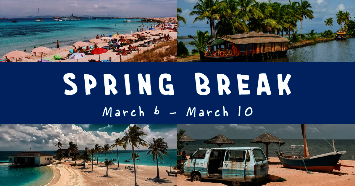 Spring Break
