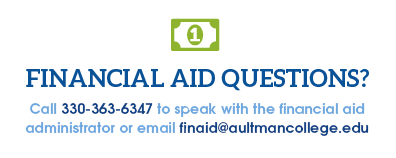 Do you have financial aid questions? Call 330-363-6347 for an administrator